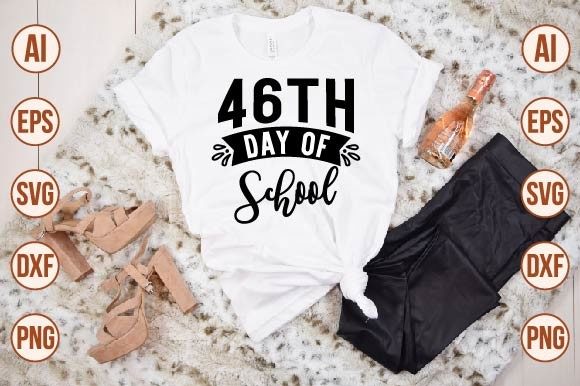 46th Day of School Graphics for T-Shirt Designs