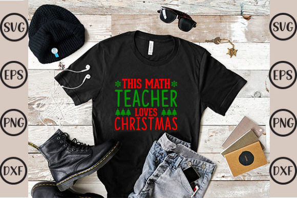 Math Teacher Christmas Graphics & T-Shirt Designs